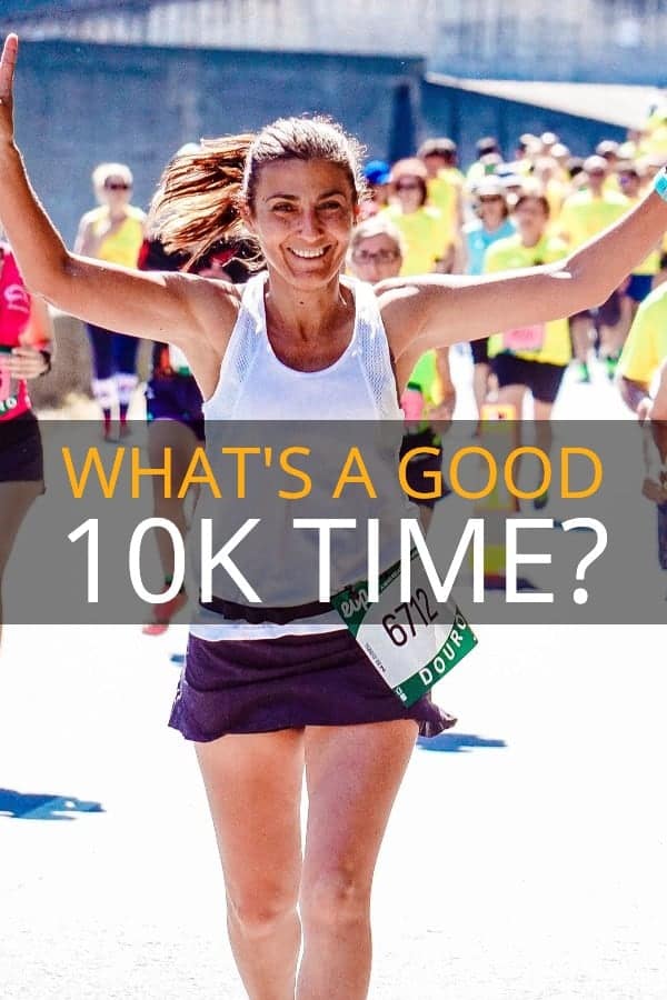 What's a good 10k time?